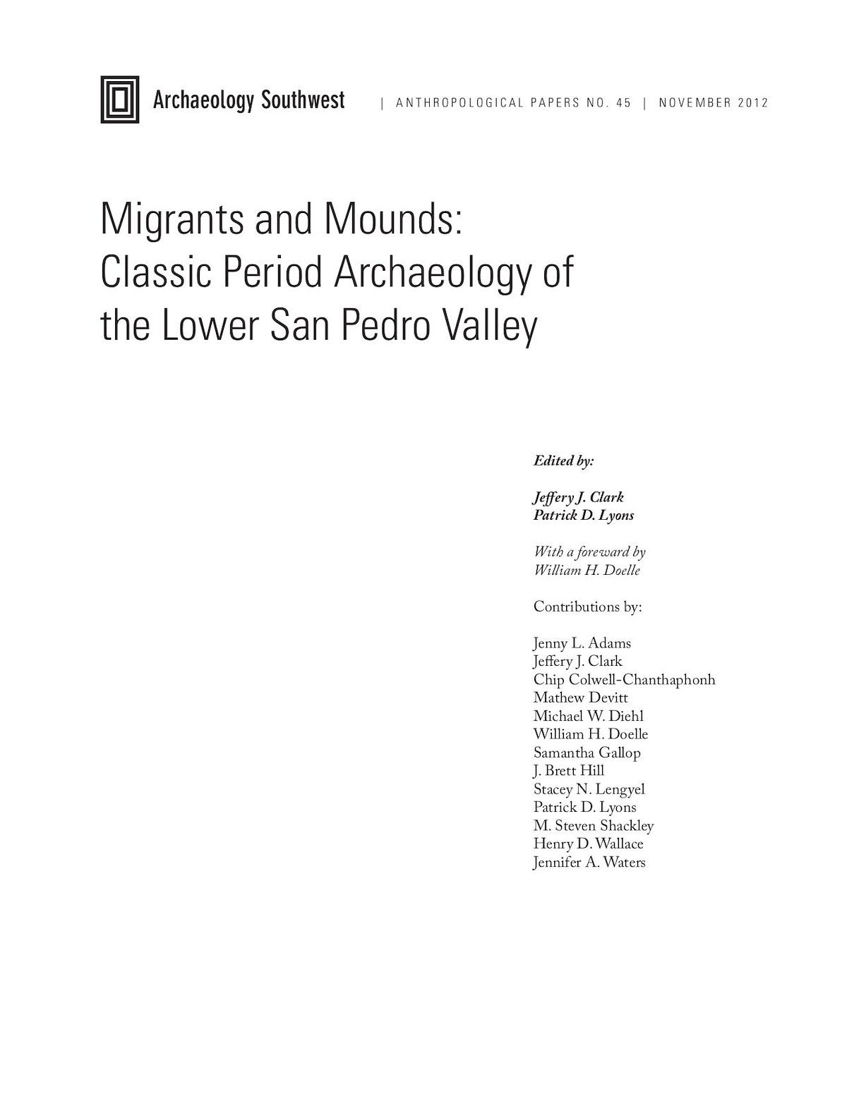 Migrants and Mounds: Classic Period Archaeology of the Lower San Pedro Valley Cover Page