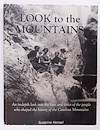 Cover of Look to the Mountains Revised Edition